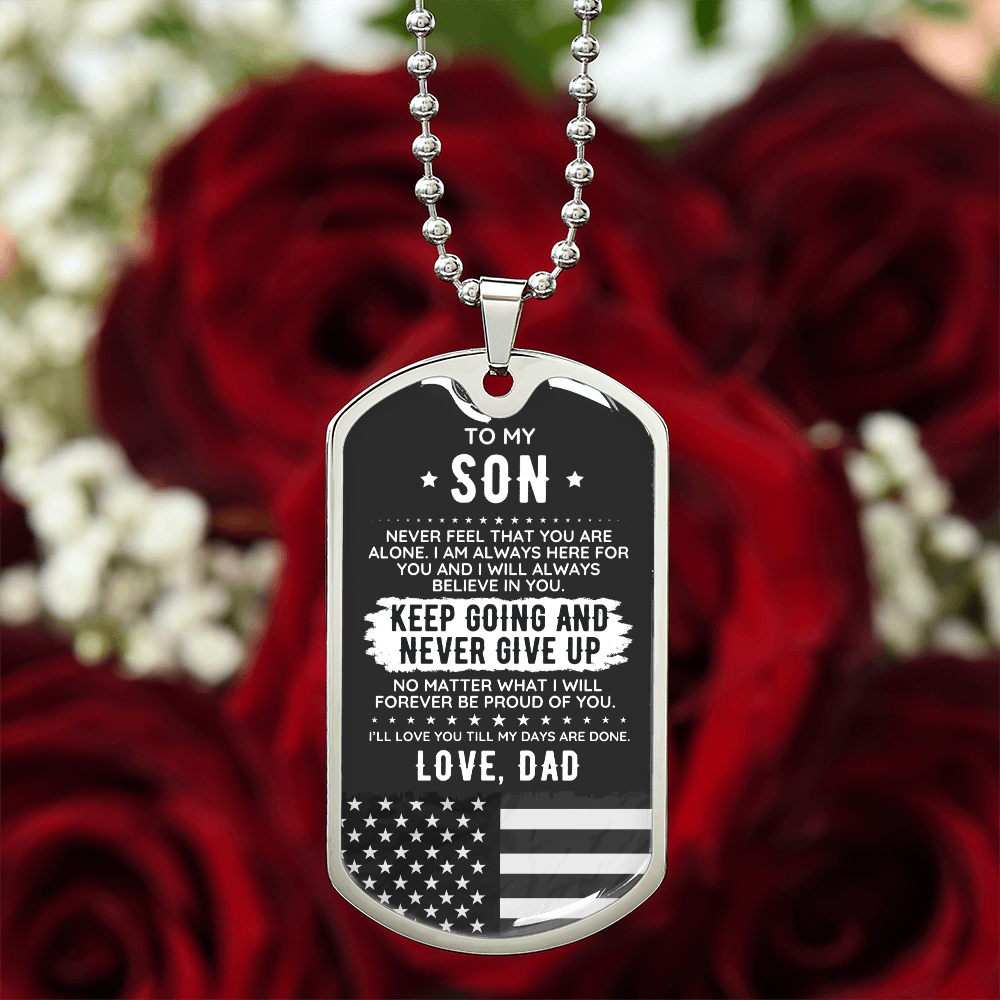 Engraved Dog Tag - Gift To My Son From Dad