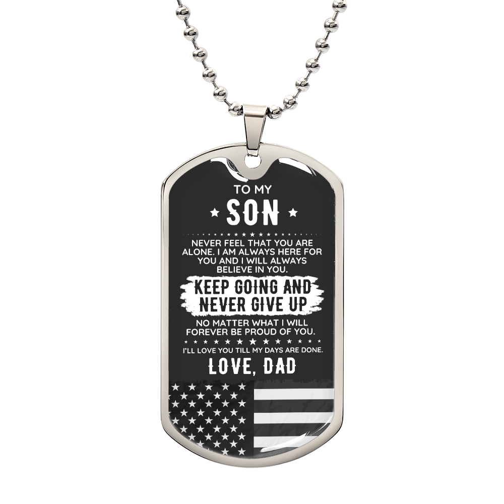 Engraved Dog Tag - Gift To My Son From Dad