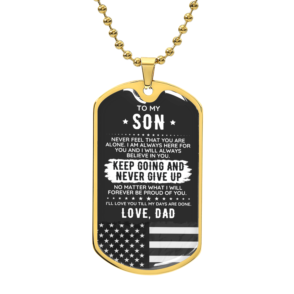 Engraved Dog Tag - Gift To My Son From Dad