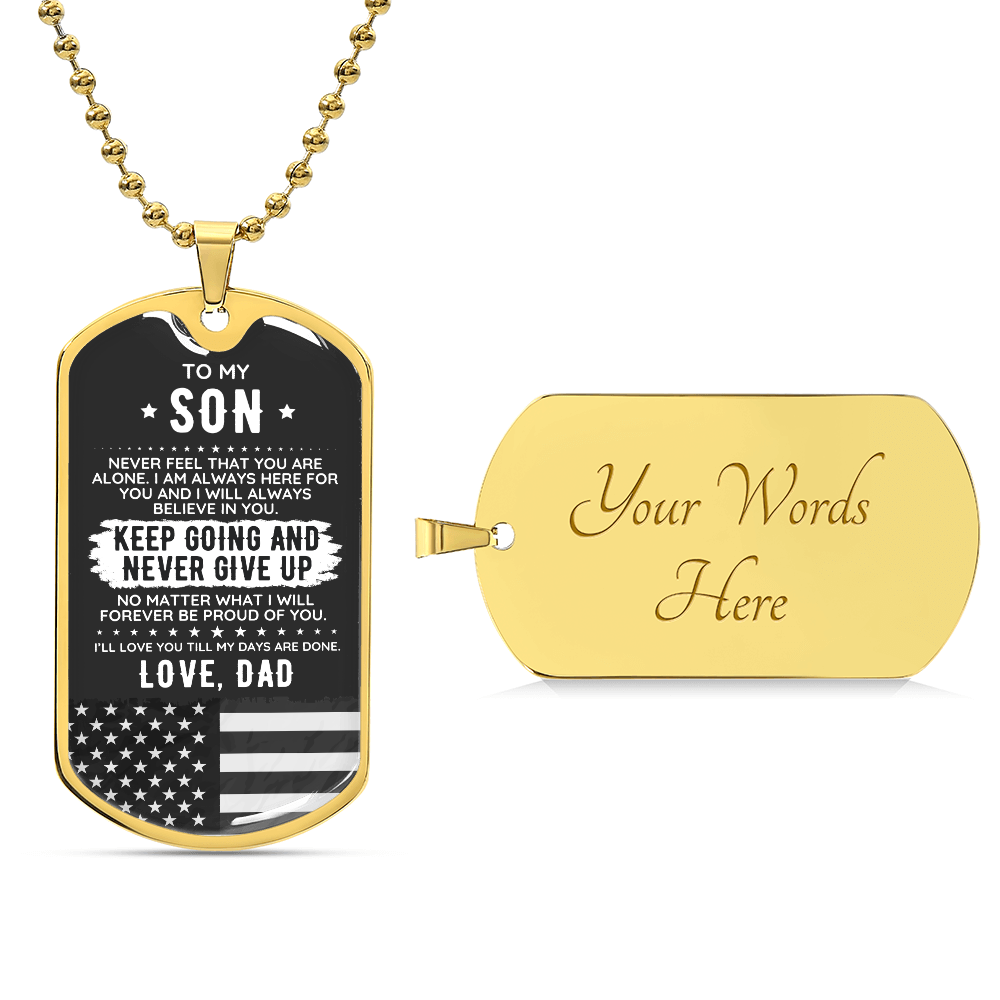 Engraved Dog Tag - Gift To My Son From Dad