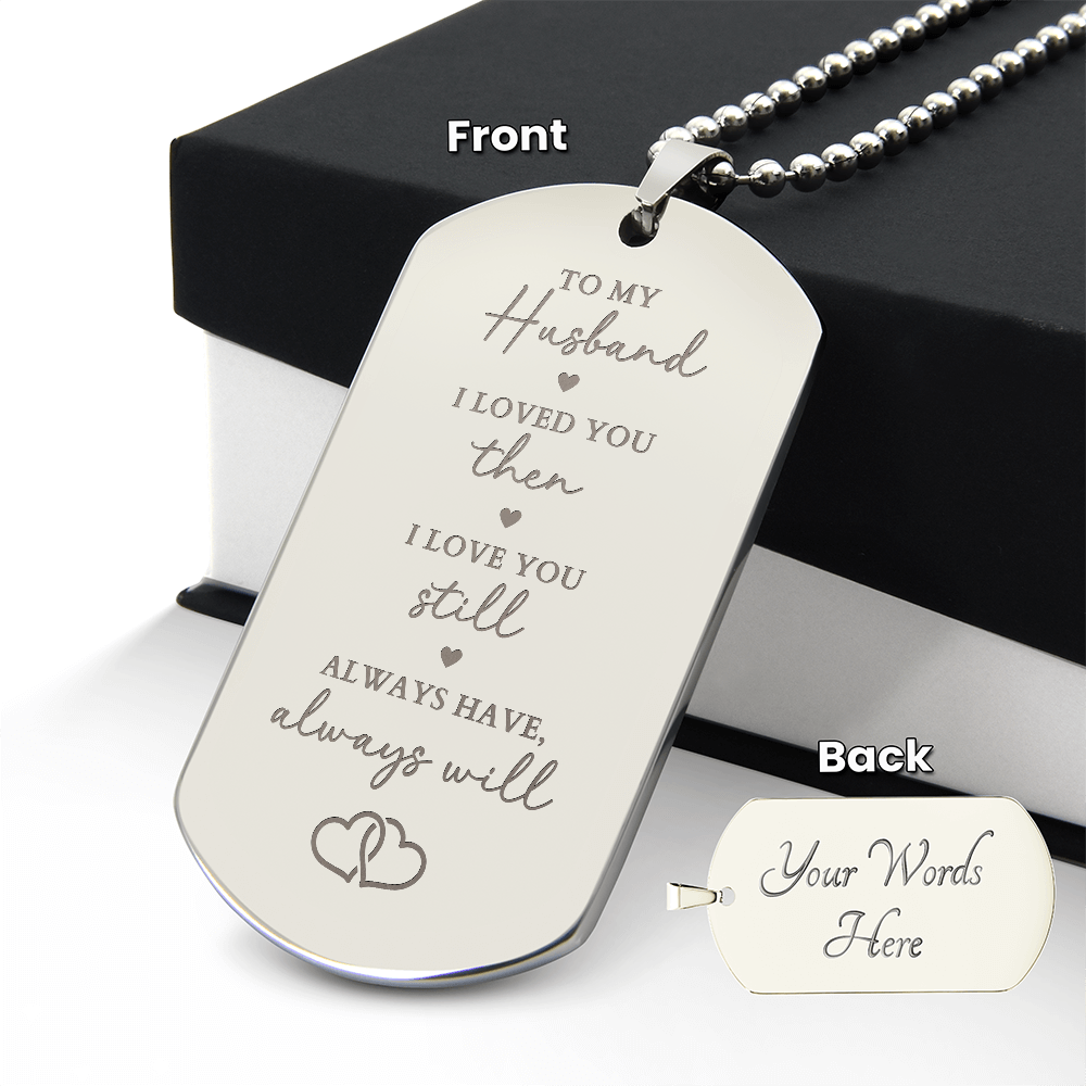 Engraved Dog Tag Necklace - Gift For Husband