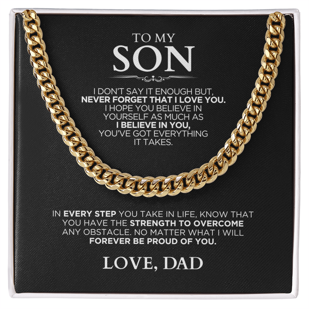 Cuban Link Chain - Gift To My Son - Strength