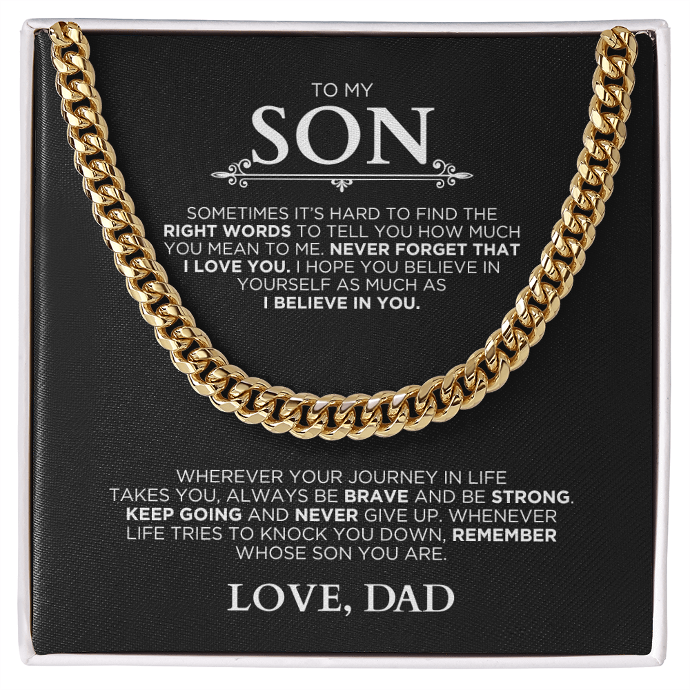 Cuban Link Chain - Gift To My Son - Never Forget