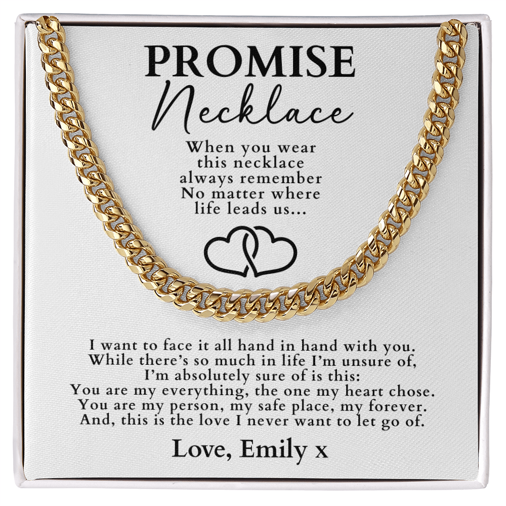 Promise Necklace For Him - Cuban Chain Necklace