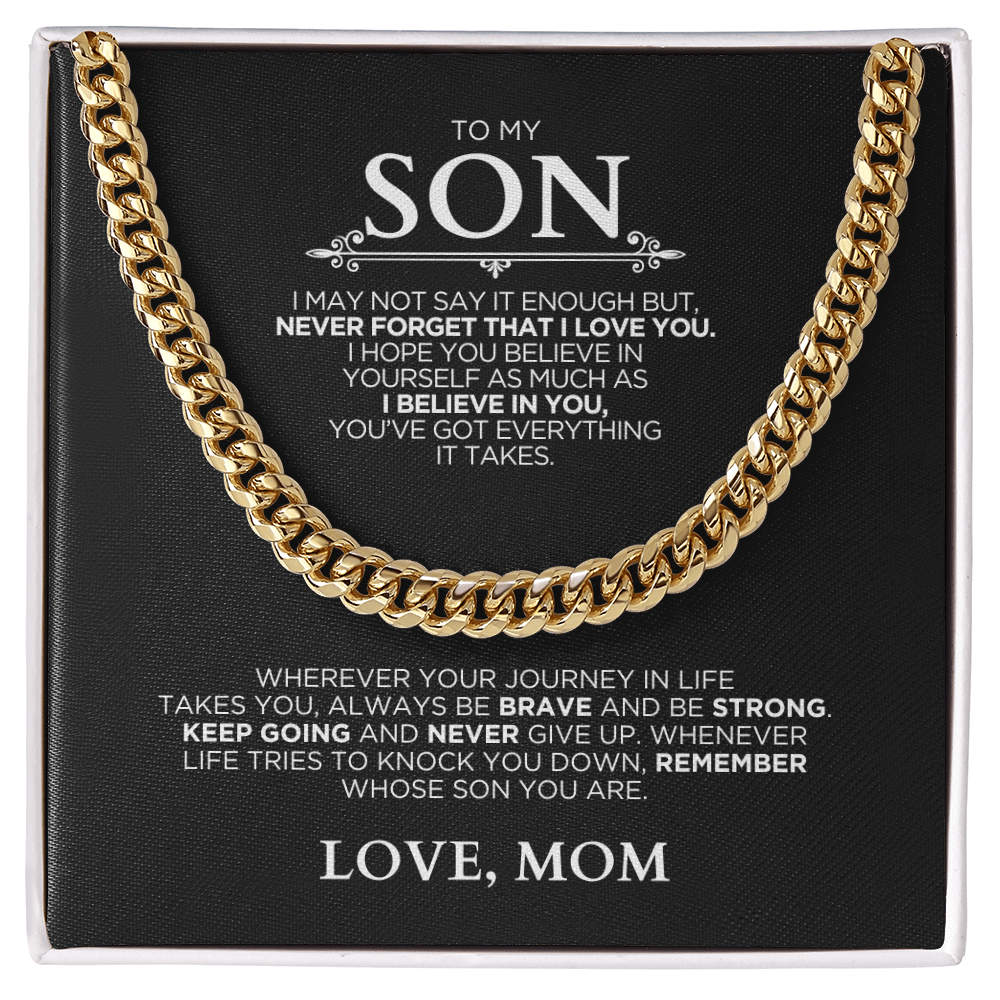 Cuban Link Chain - Gift To My Son - Never Give Up