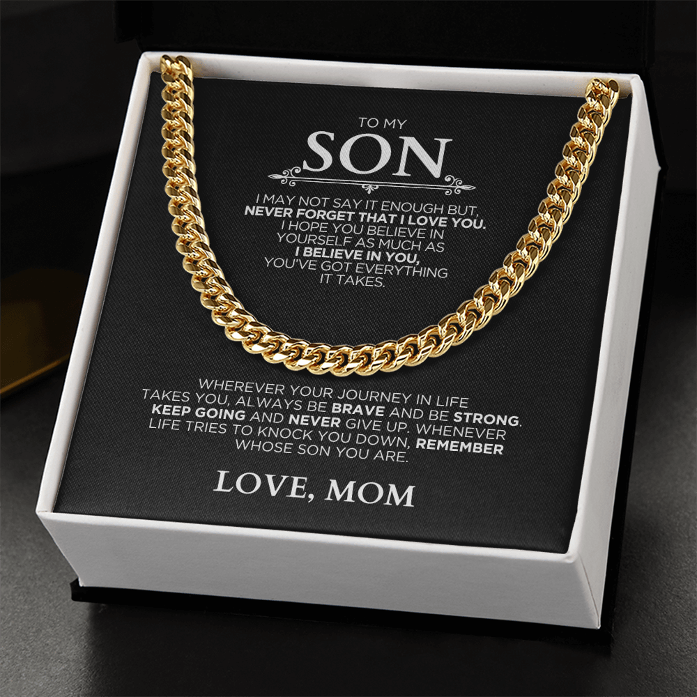 Cuban Link Chain - Gift To My Son - Never Give Up