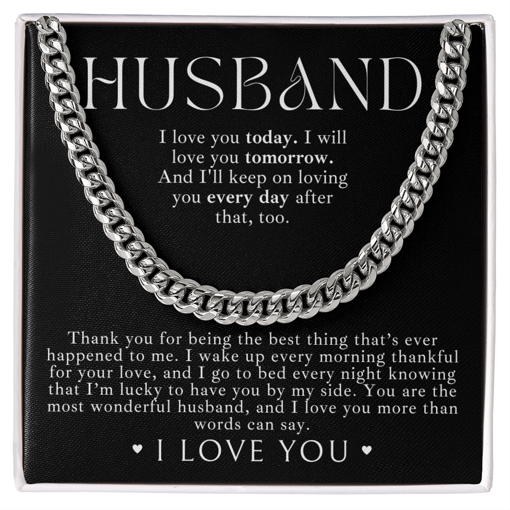 Waterproof stainless steel Cuban link chain necklace for him the best gift for husbands who have everything, with a heartfelt message card inside the box. 