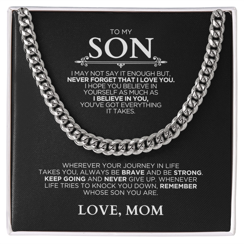 Cuban Link Chain - Gift To My Son - Never Give Up