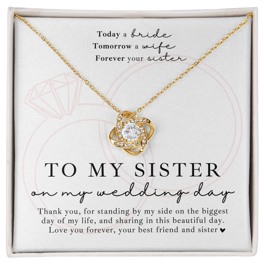 Gold love knot necklace gift for sister on my wedding day with a heartfelt message card, perfect for showing appreciation and love.