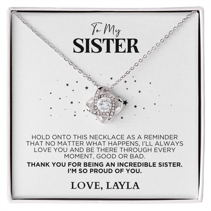 Beautiful Necklace Gift - To My Sister - Proud