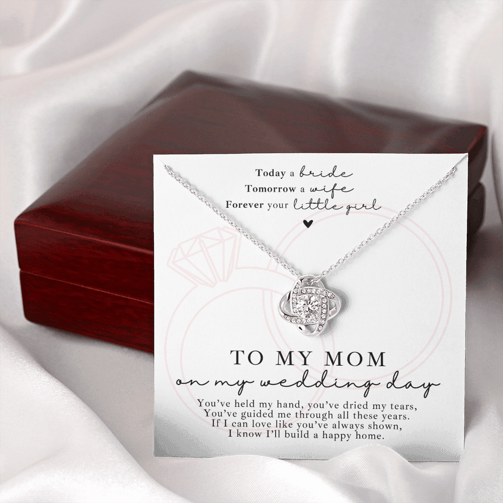 White gold love knot necklace to my mom on my wedding day, with a sweet message card. Perfect for the mother of the bride. Necklace comes in luxury gift box.