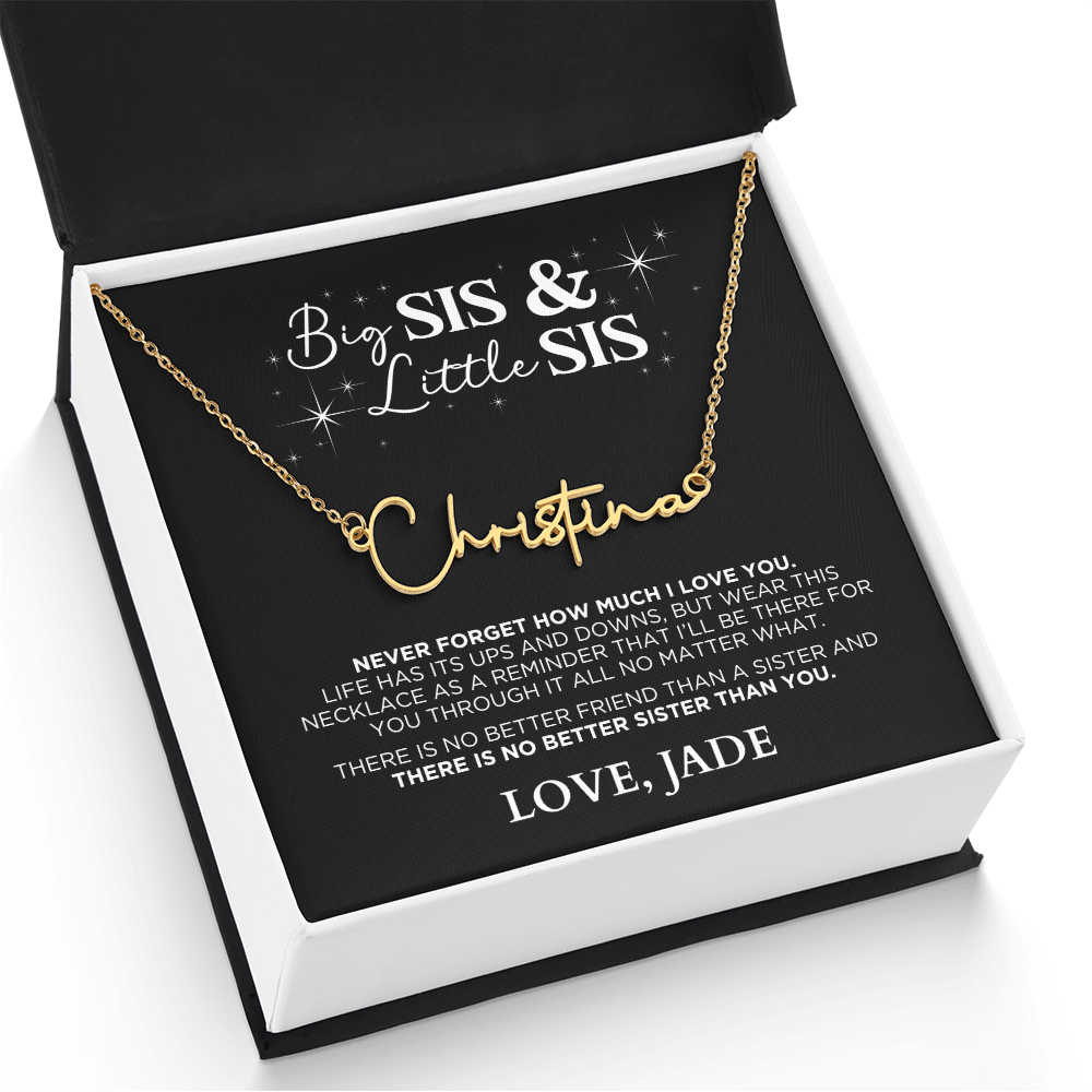 Big Sister Little Sister - Signature Name Necklace Gift