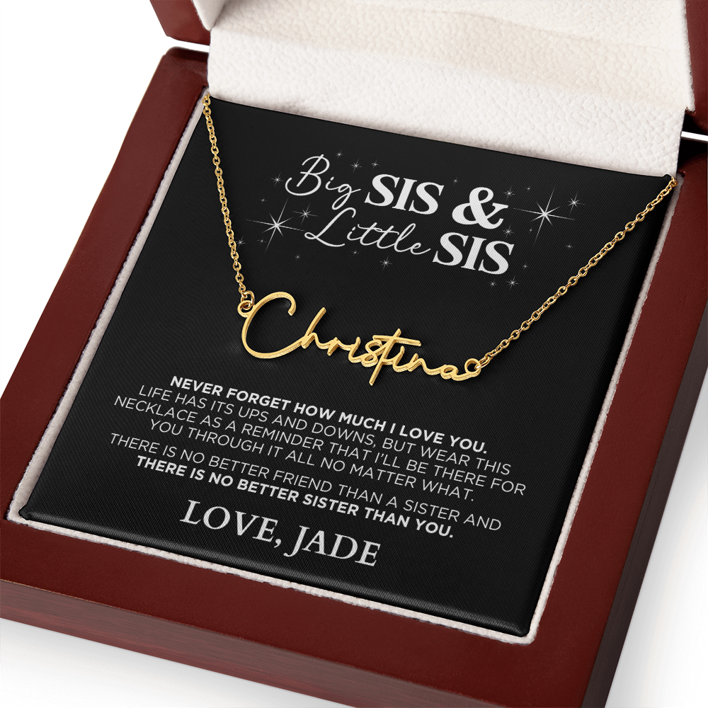 Big Sister Little Sister - Signature Name Necklace Gift