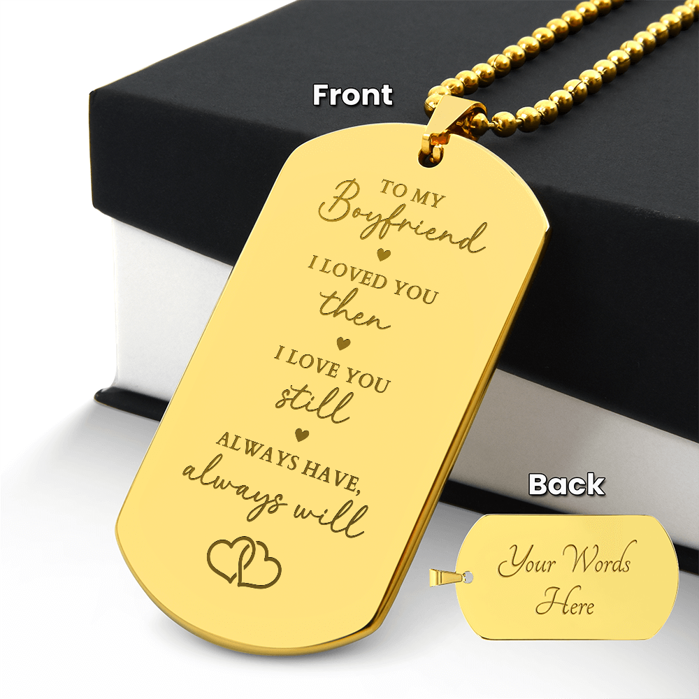 Engraved Dog Tag Necklace - Gift For Boyfriend