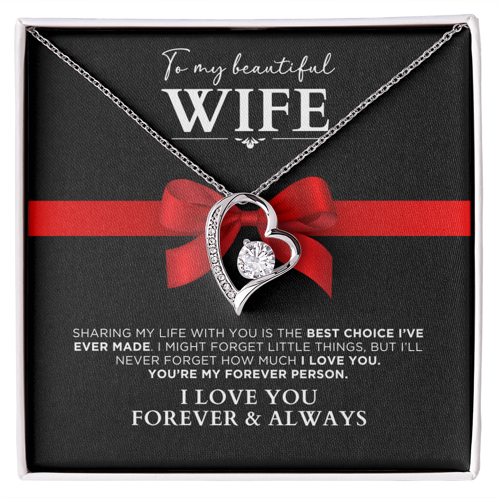 To My Beautiful Wife - Forever Person - Heart Necklace