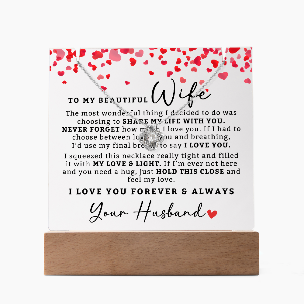 To My Wife - Acrylic Plaque w/ LED + Love Knot Necklace Gift