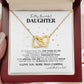 To My Daughter Special Necklace Gift - The Outlander Gifts