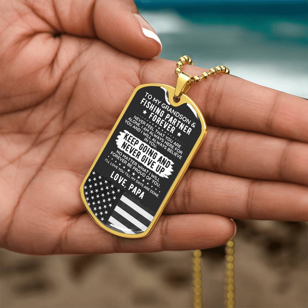 To My Grandson Dog Tag Necklace Gift Fishing USA - The Outlander Gifts