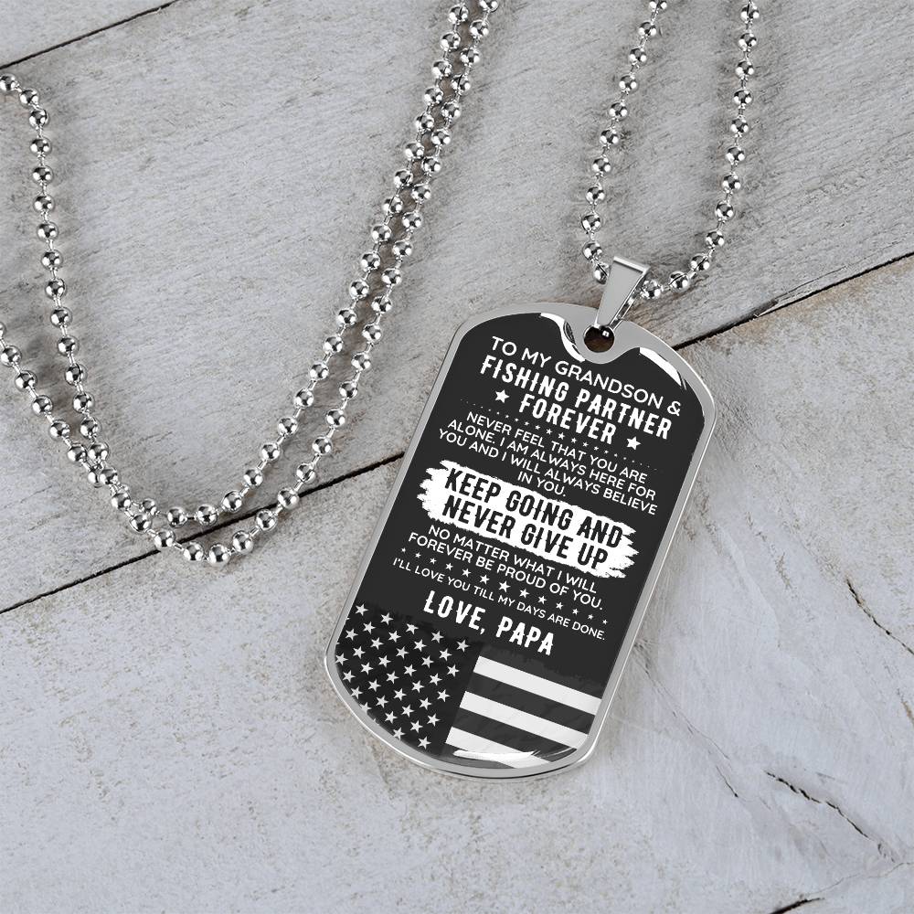 To My Grandson Dog Tag Necklace Gift Fishing USA - The Outlander Gifts