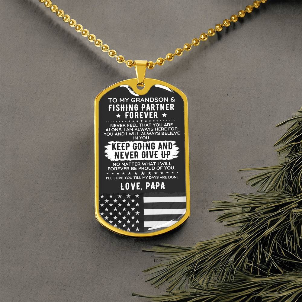 To My Grandson Dog Tag Necklace Gift Fishing USA - The Outlander Gifts