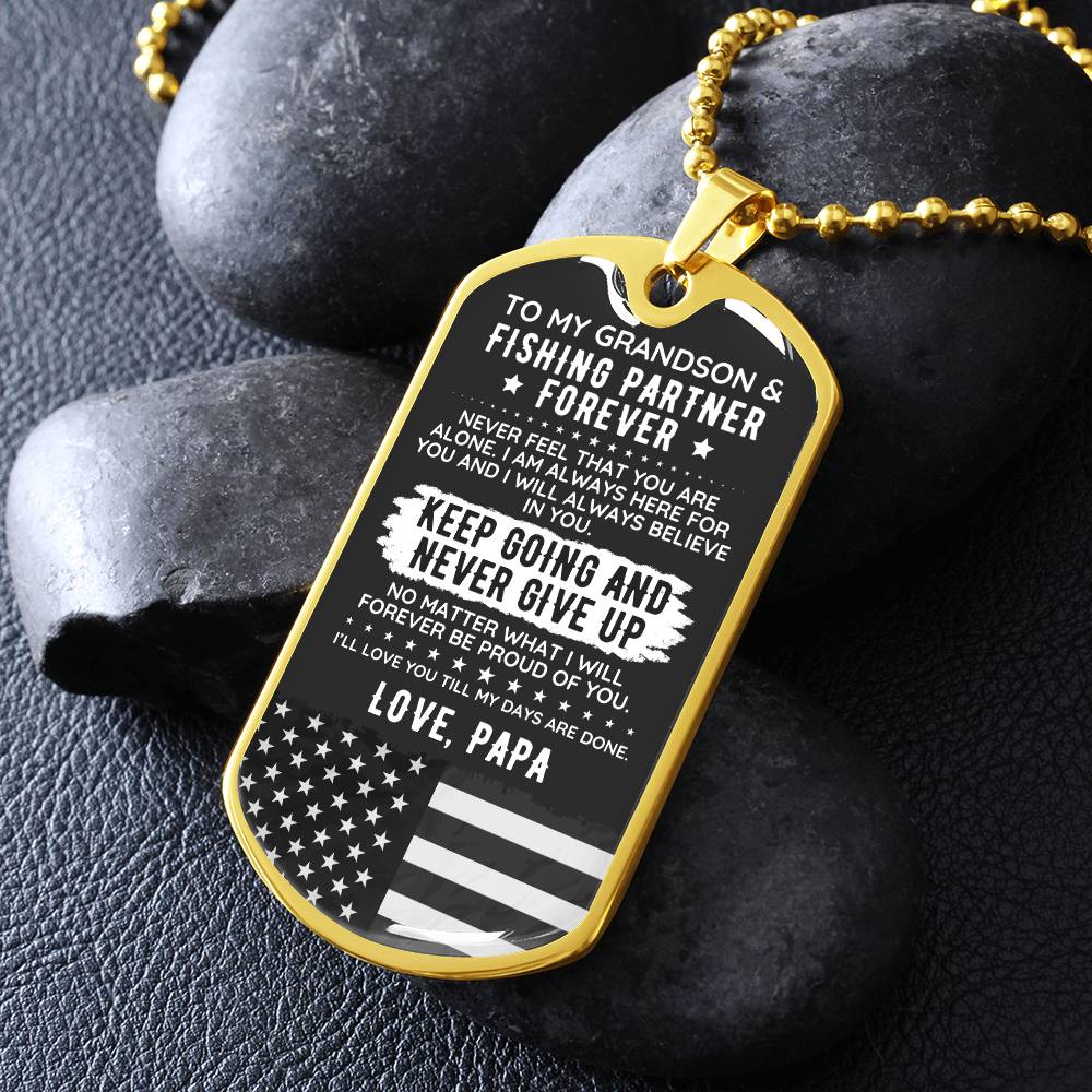 To My Grandson Dog Tag Necklace Gift Fishing USA - The Outlander Gifts