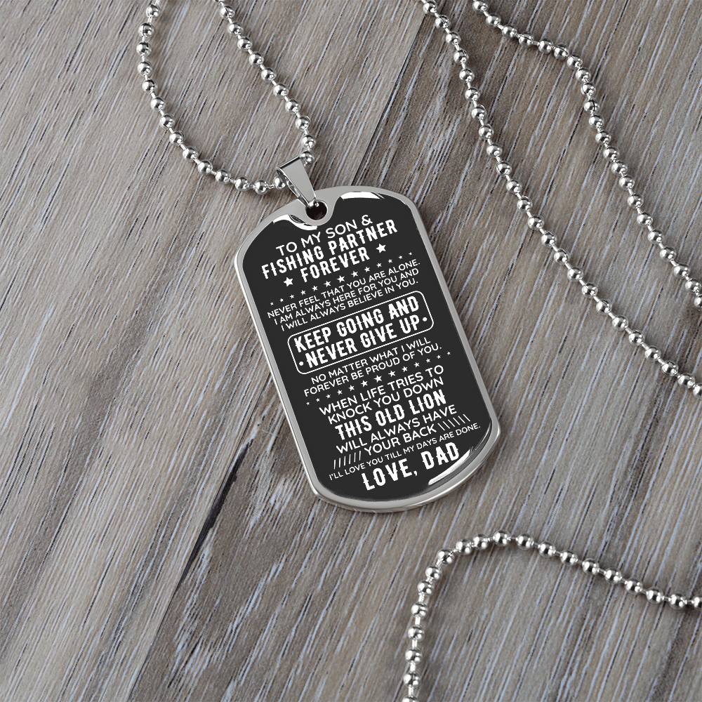 To My Son From Dad Dog Tag Necklace Gift Fishing Partner - The Outlander Gifts