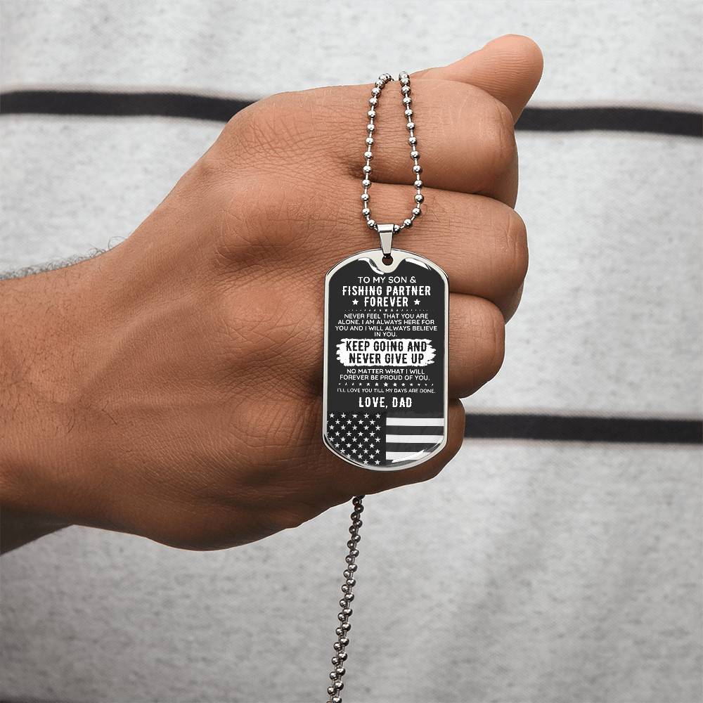 To My Son From Dad Dog Tag Necklace Gift USA Fishing - The Outlander Gifts