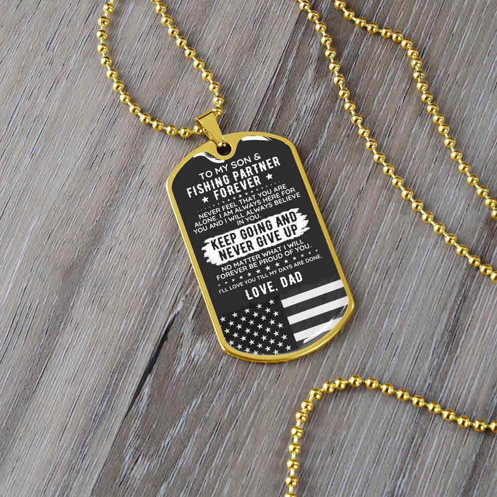 To My Son From Dad Dog Tag Necklace Gift USA Fishing - The Outlander Gifts