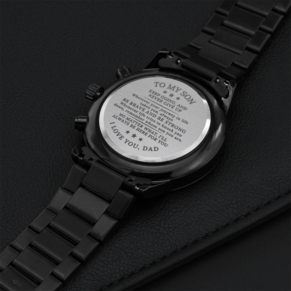 To My Son From Dad Engraved Watch Gift - Never Give Up - The Outlander Gifts